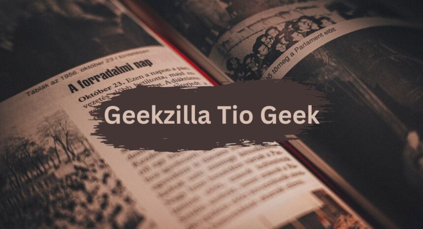 Geekzilla Tio Geek